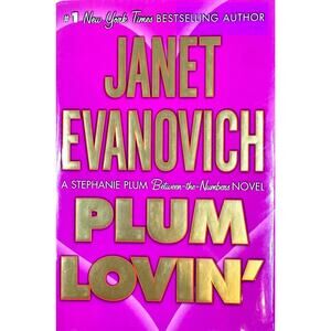 Plum Lovin' by Janet Evanovich (Hardcover)